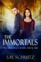 [The Immortals 01] • The Immortals